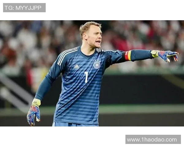 诺伊尔:守护球门的传奇门将与德国足球的辉煌历程 诺伊尔:守护球门的传奇门将与德国足球的辉煌历程